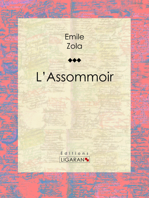 Title details for L'Assommoir by Émile Zola - Available